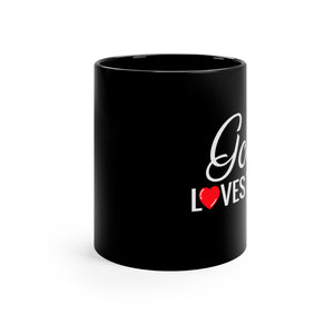 God Loves You Black mug 11oz