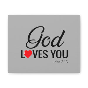 God Loves You Canvas Gallery Wraps