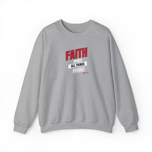 Faith Makes All Things Possible Men Unisex Heavy Blend™ Crewneck Sweatshirt