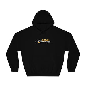 The Lord Reigns Forever Men’s Unisex DryBlend® Hooded Sweatshirt