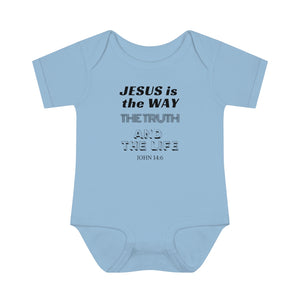 Jesus Is The Only Way Infant Baby Rib Body Suit