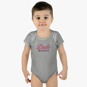Dad's Beloved Infant Rib Body Suit