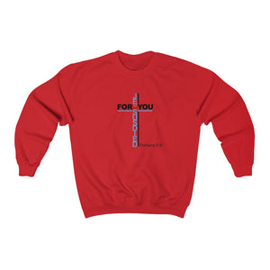Jesus Died For You Women Unisex Heavy Blend™ Crewneck Sweatshirt
