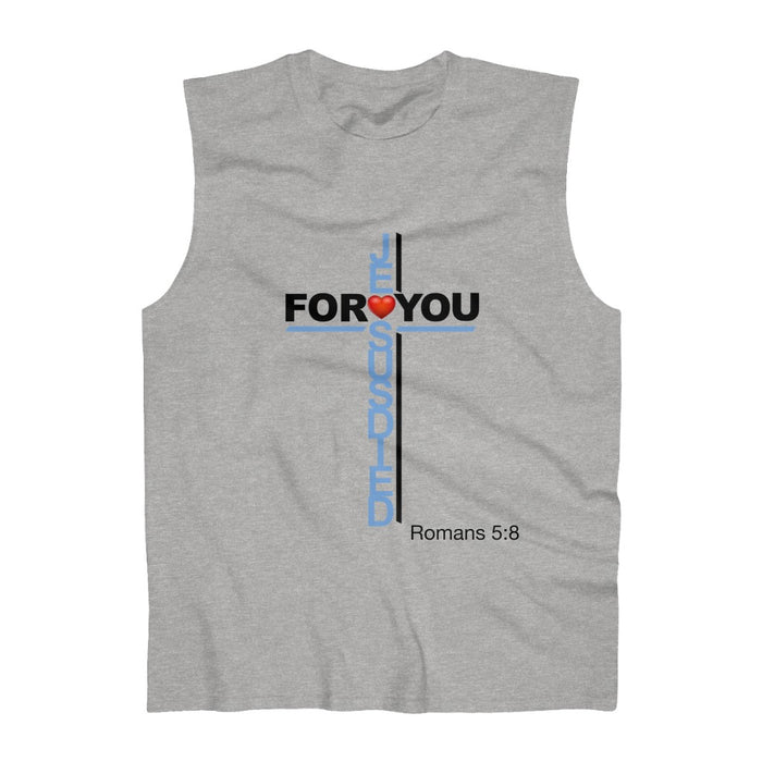 Jesus Died For You Men's Ultra Cotton Sleeveless Tank