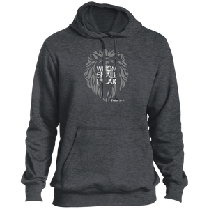 Whom Shall I Fear Men’s Tall Pullover Hoodie