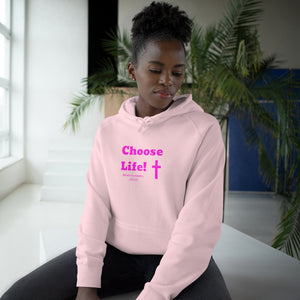 Choose Life 2.0 Women’s Unisex Supply Hoodie