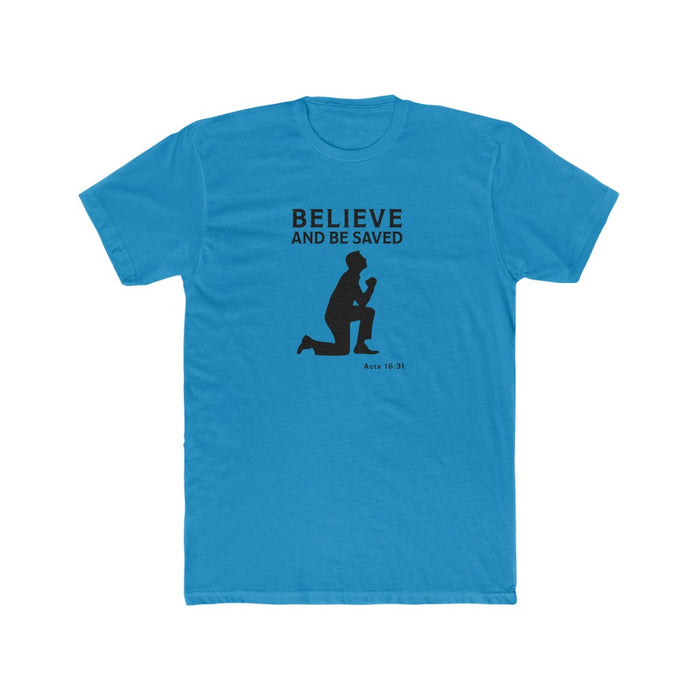 Believe And Be Saved Men's Cotton Crew Tee