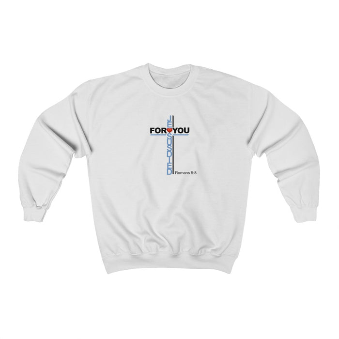 Jesus Died For You Men Unisex Heavy Blend™ Crewneck Sweatshirt